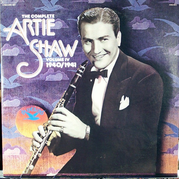 The Complete Artie Shaw Volume IV 1940/1941 - primary