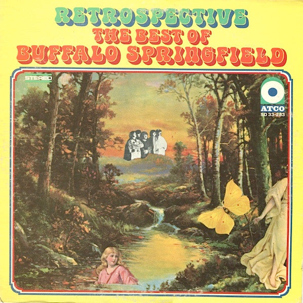 Retrospective The Best Of Buffalo Springfield - primary