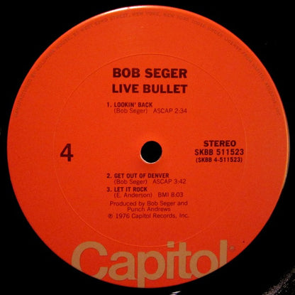 Bob Seger And The Silver Bullet Band - Live Bullet