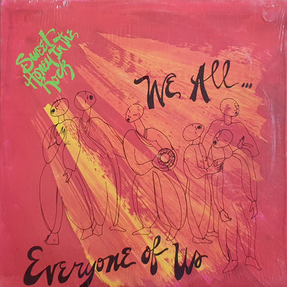 Sweet Honey In The Rock - We All...Everyone Of Us