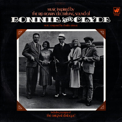 Charles Strouse - Music Inspired By The Rip Roarin' Electrifying Sound Of "Bonnie And Clyde" (The Original Motion Picture Score)