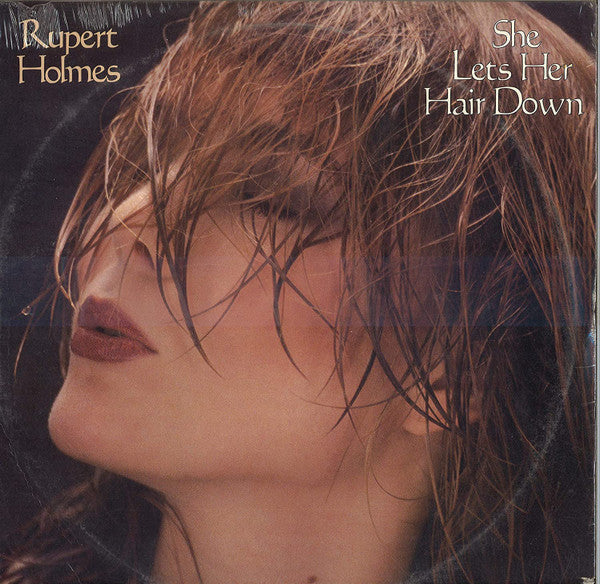 Rupert Holmes - She Lets Her Hair Down