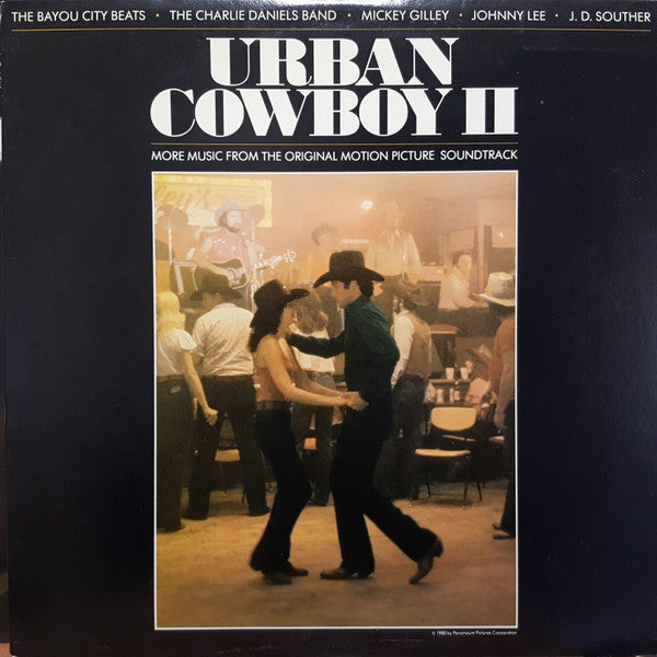 Urban Cowboy II (More Music From The Original Motion Picture Soundtrack) - primary