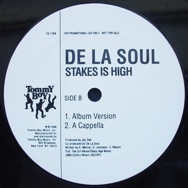 12" Single: De La Soul - Stakes Is High