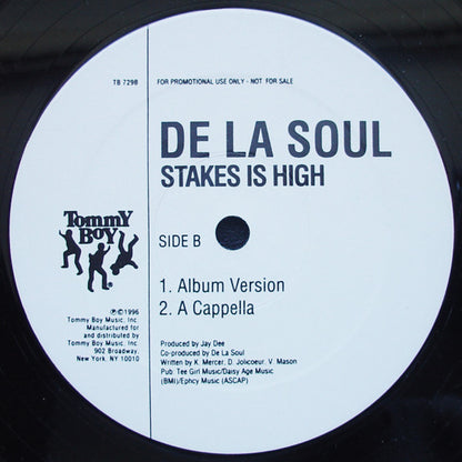 12" Single: De La Soul - Stakes Is High
