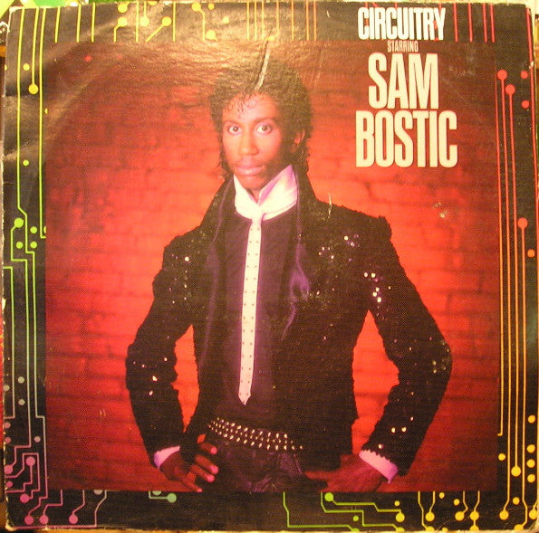 Circuitry Starring Sam Bostic - secondary