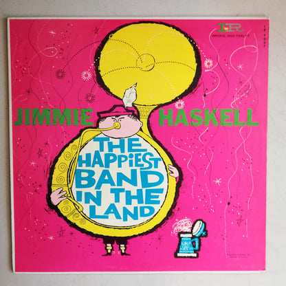Jimmie Haskell And His Orchestra, The Eligibles - The Happiest Band In The Land