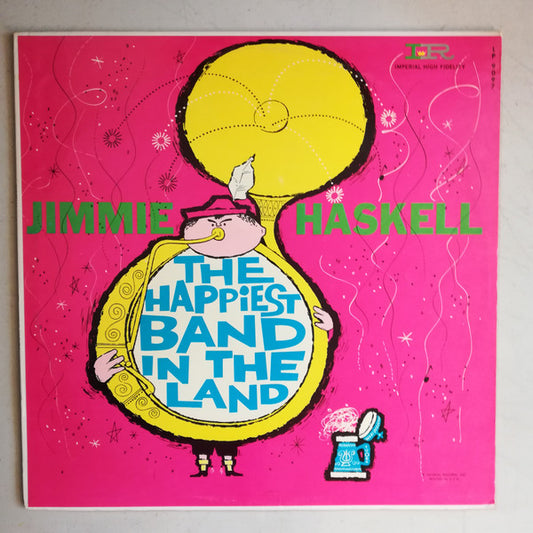 Jimmie Haskell And His Orchestra, The Eligibles - The Happiest Band In The Land