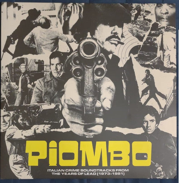 Piombo - Italian Crime Soundtracks From The Years Of Lead (1973-1981) - primary