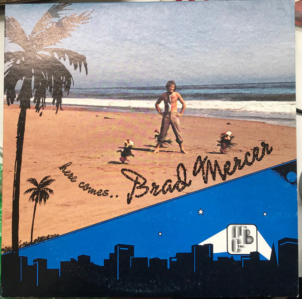 Here Comes Brad Mercer - primary