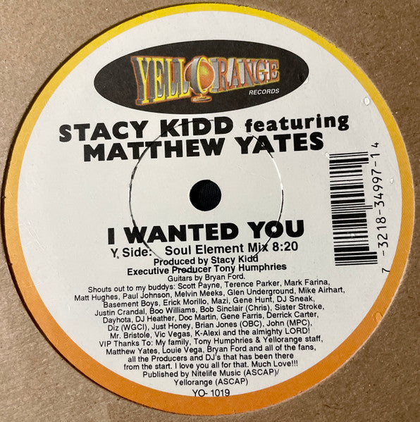 12": Stacy Kidd, Matthew Yates - I Wanted You