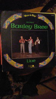 Barley Bree - Here's to Song