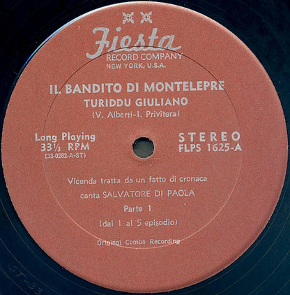 Salvatore Di Paola - Il Bandito Di Montelepre Turiddu Giuliano