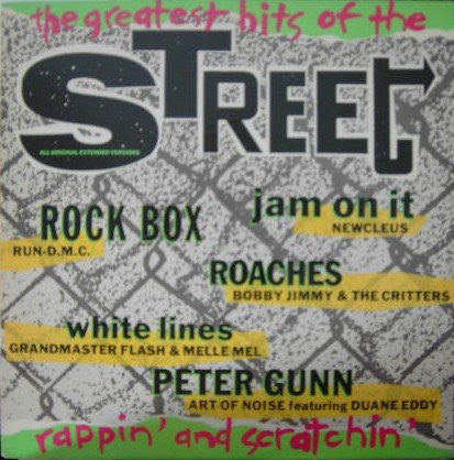 Greatest Hits Of The Street (Rappin' And Scratchin') - primary