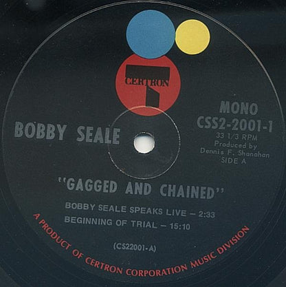 Bobby Seale - "Gagged And Chained" (The Sentencing Of Bobby Seale For Contempt)