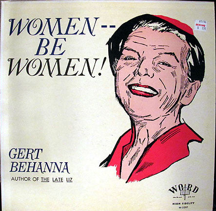 Gertrude Behanna - Women -- Be Women