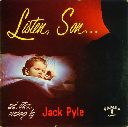 Jack Pyle - Listen, Son... And Other Readings By Jack Pyle