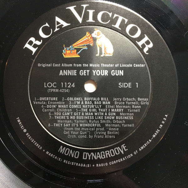 Ethel Merman, Bruce Yarnell, Benay Venuta, Jerry Orbach, Irving Berlin, Richard Rodgers - Annie Get Your Gun (An Original Cast Album - Music Theater Of Lincoln Center)