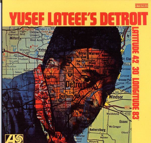 Yusef Lateef's Detroit Latitude 42° 30' Longitude 83° - primary