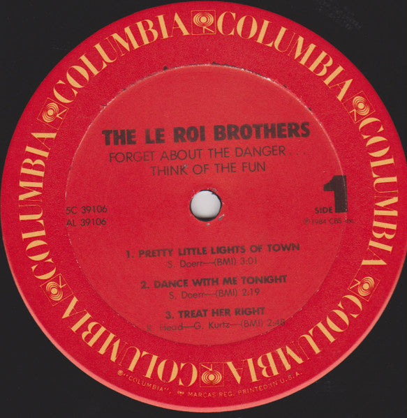 Leroi Brothers - Forget About The Danger Think Of The Fun