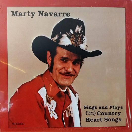 Marty Navarre - Sings And Plays (Penna. Dutch) Country Heart Songs