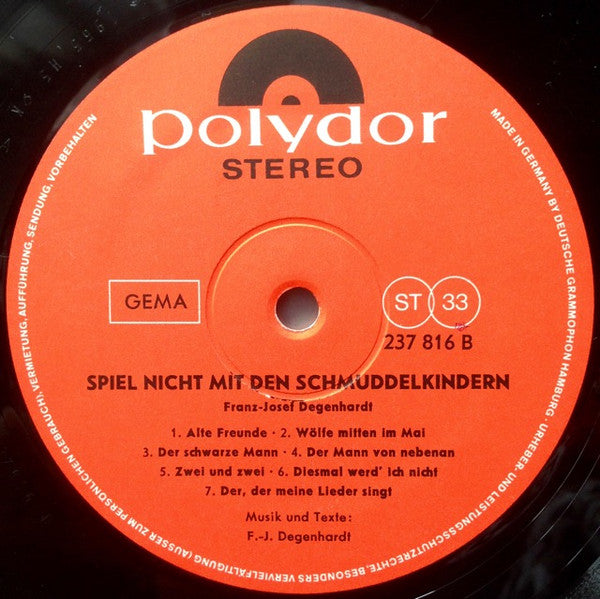 Franz Josef Degenhardt - Spiel Nicht Mit Den Schmuddelkindern