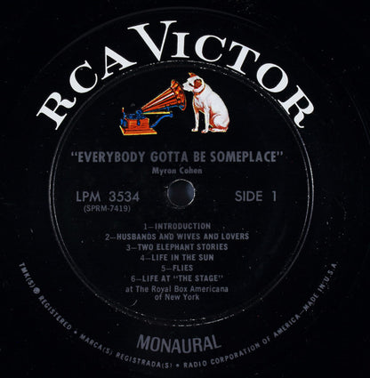 Myron Cohen - Everybody Gotta Be Someplace