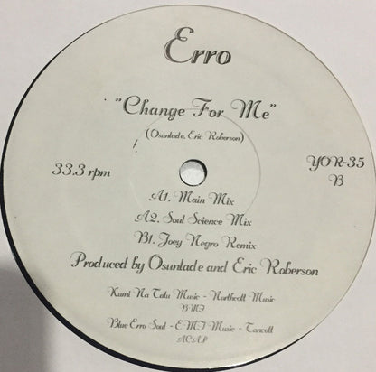 12" Single: Erro - Change For Me