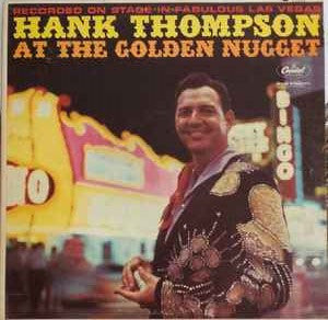 Hank Thompson - Hank Thompson At The Golden Nugget