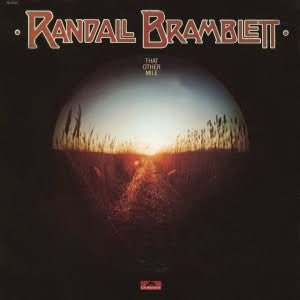 Randall Bramblett - That Other Mile