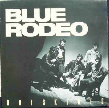 Blue Rodeo - Outskirts