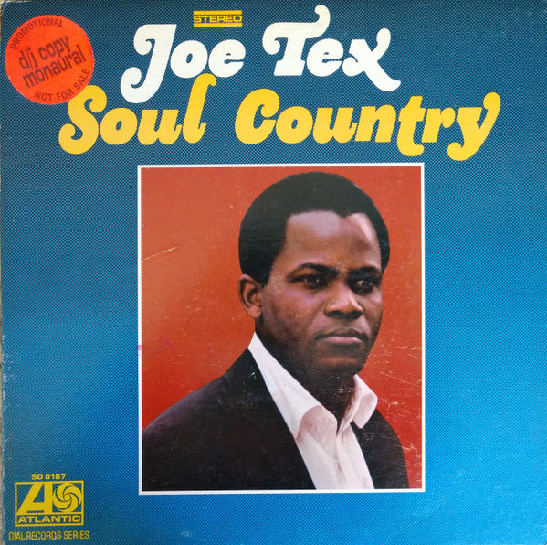 Joe Tex - Soul Country