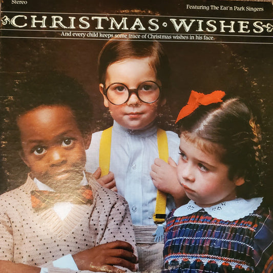 The Eat'n Park Singers - Christmas Wishes