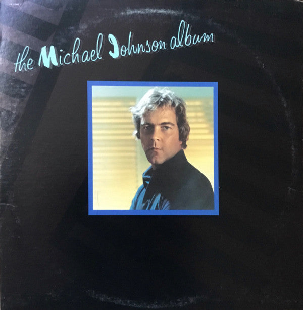 Michael Johnson - The Michael Johnson Album