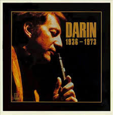 Bobby Darin - Darin 1936 - 1973