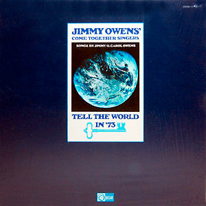Come Together Singers, Jimmy & Carol Owens - Tell The World In '73 (Songs By Jimmy & Carol Owens)
