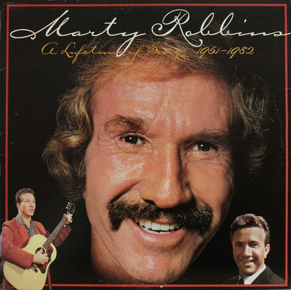Marty Robbins - A Lifetime Of Song 1951-1982