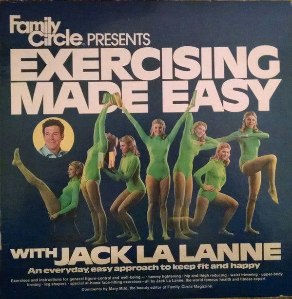 Jack La Lanne - Exercising Made Easy (With Jack La Lanne)