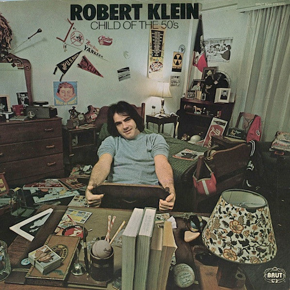 Robert Klein - Child Of The Fifties