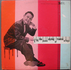 The Piano Styling Of Frankie Ortega - primary