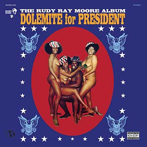 Dolemite For President - secondary