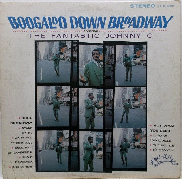 The Fantastic Johnny C - Boogaloo Down Broadway