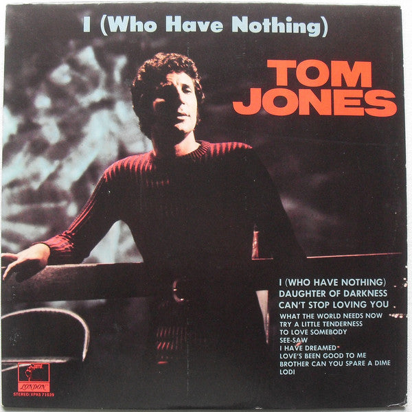 I (Who Have Nothing) - secondary