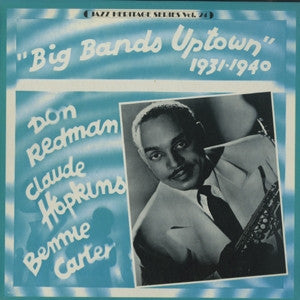 Big Bands Uptown 1931-1940 - primary