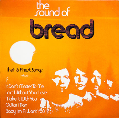 Bread - The Sound Of Bread- Their 16 Finest Songs