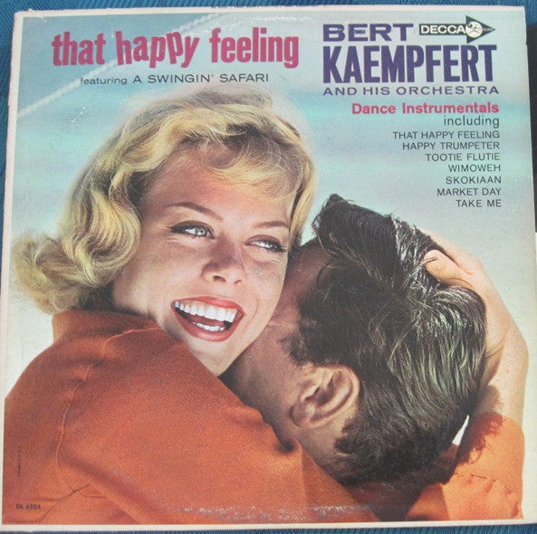 Bert Kaempfert & His Orchestra - That Happy Feeling