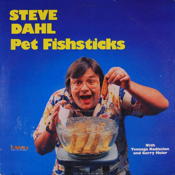 Steve Dahl - Pet Fishsticks