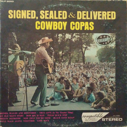 Cowboy Copas - Signed, Sealed & Delivered