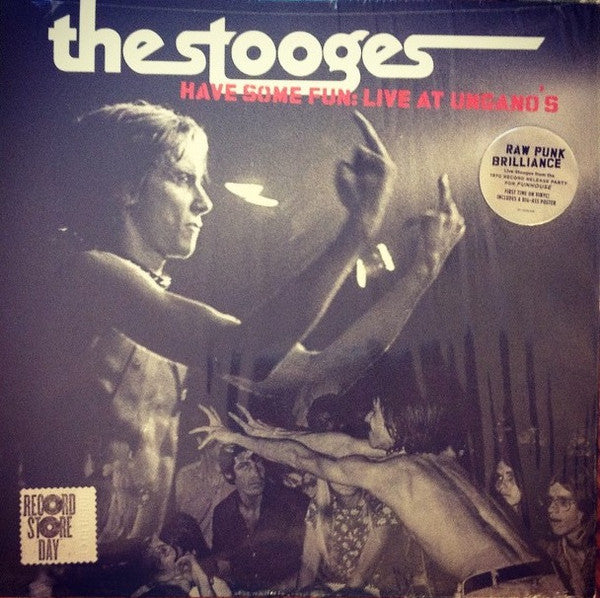 The Stooges - Have Some Fun: Live At Ungano's