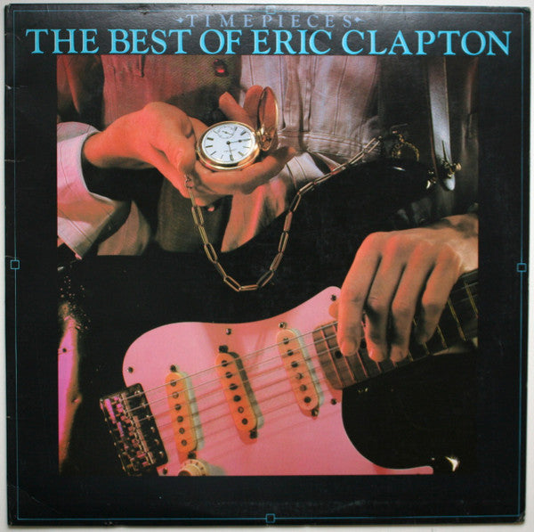 Time Pieces - The Best Of Eric Clapton - primary